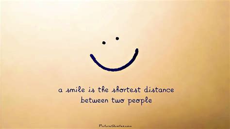 smile   shortest distance   people picture quotes