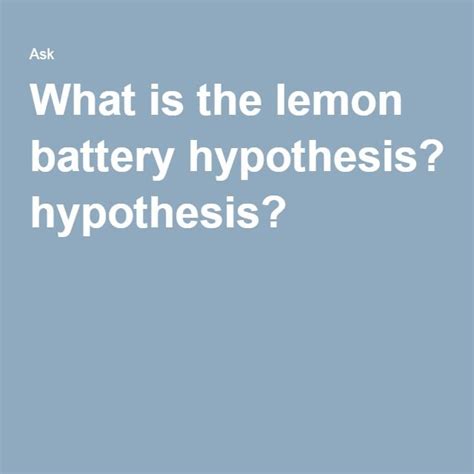 lemon battery hypothesis science fair science fair