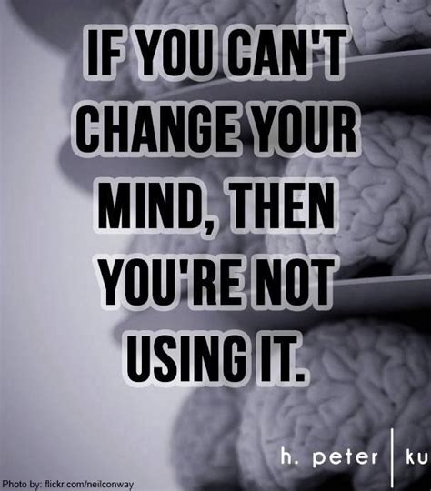 change  mind  youre   itquote inspiration brain mind