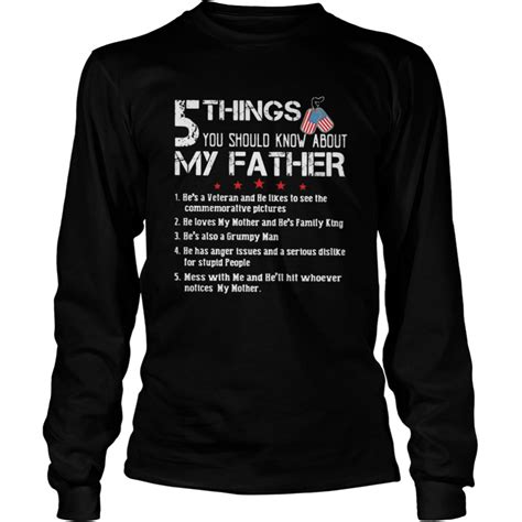 5 Things You Should Know Anout My Father American Flag Shirt Trend T
