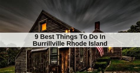 9 Best Things To Do In Burrillville Rhode Island