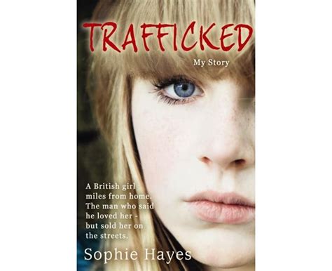 Trafficked The Terrifying True Story Of A British Girl Forced Into