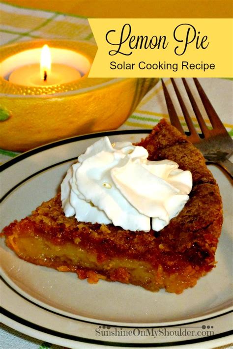 Easy Lemon Pie Dessert Recipe For Solar Oven Cooking