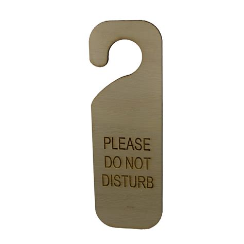 Please Do Not Disturb Door Sign Second Edition Wood