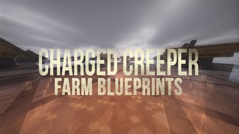 charged creeper farm blueprints minecraft  youtube