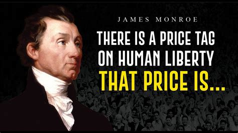 james monroe quotes famous quotes    president   united