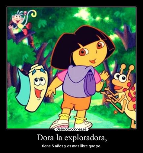 Dora La Exploradora Desmotivaciones