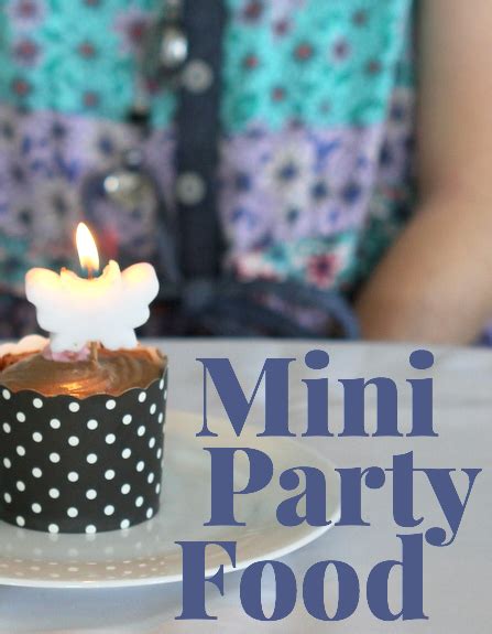 mini party food  crafty mummy