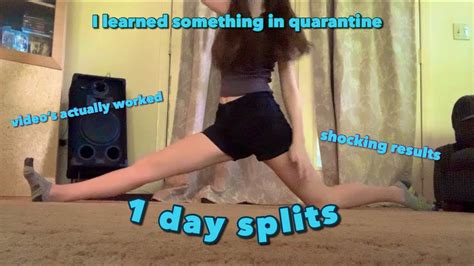 I Learn To Do The Splits In 1 Day Youtube