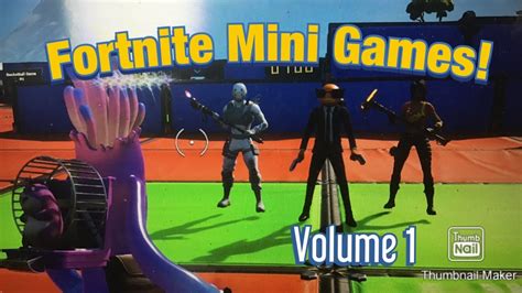 fortnite mini games volume  youtube