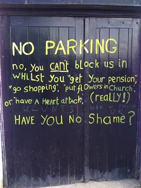 12 Funniest ‘no Parking Signs No Parking Funniest Signs Oddee