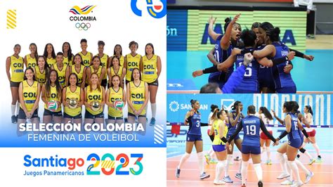colombia derrotó a perú en voleibol femenino y clasificó a los juegos
