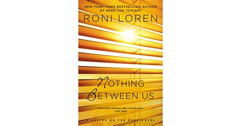 nothing between us by roni loren erotic romance ebooks popsugar