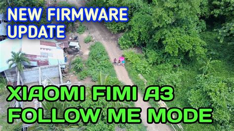 follow  feature smart drone xiaomi fimi   firmware update  fimi  pontevedra
