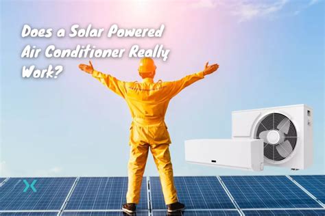 solar powered air conditioner  work phyxter home services