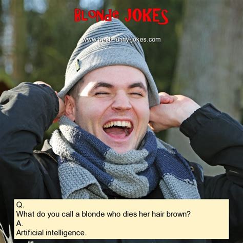 Blonde Jokes Q What Do You Call