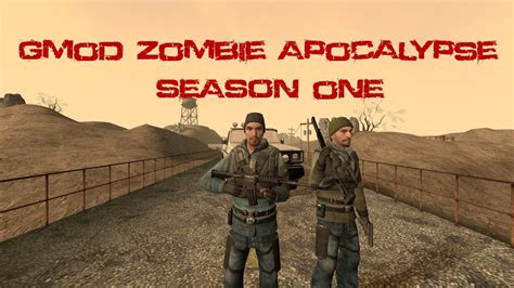 gmod zombie apocalypse season  episode  judgment day youtube