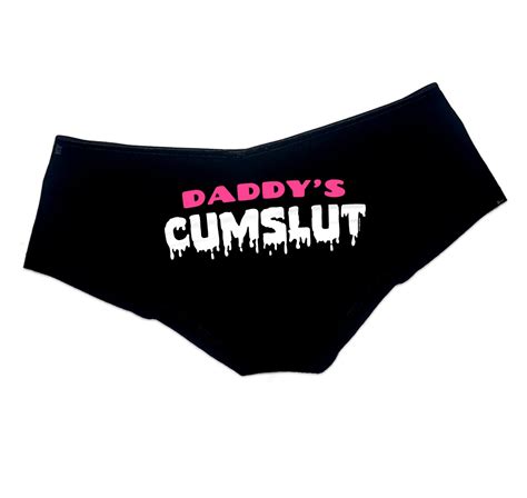 Daddys Cumslut Panties Ddlg Clothing Sexy Slutty Funny Panties Booty