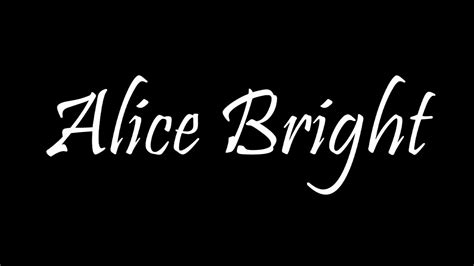 Alice Bright Youtube