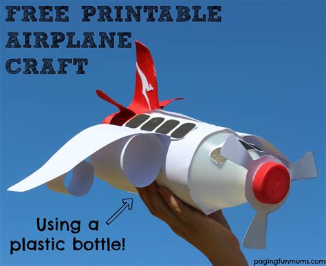 printable airplane craft   plastic bottle perfect