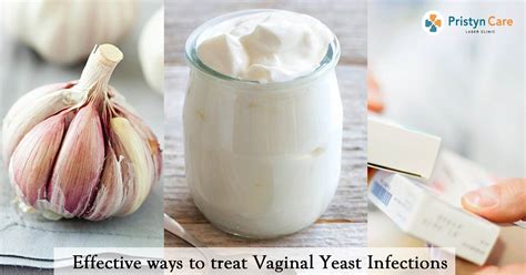 Effective Eays To Treat Vaginal Yeast Infections