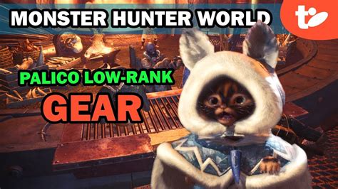 Monster Hunter World Palico Armor And Weapons Low Rank
