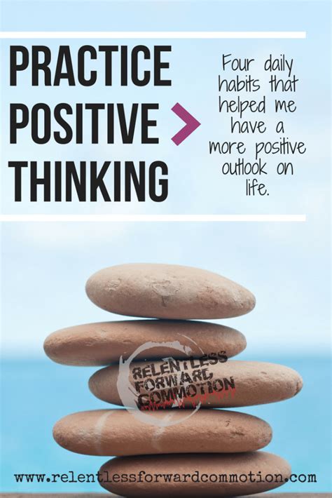 practice positive thinking  daily habits  helped