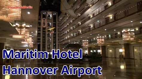 maritim hotel hannover airport  classiczimmer youtube