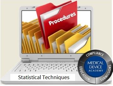 statistical techniques procedure sys  medical device academy
