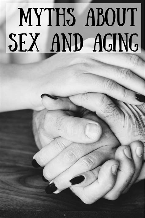 8 Myths About Sex And Aging Jenns Blah Blah Blog