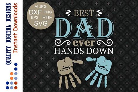 dad  hands  svg files fathers day svg handprint