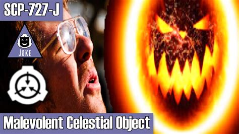 joke scp readings scp   malevolent celestial object object class keter youtube