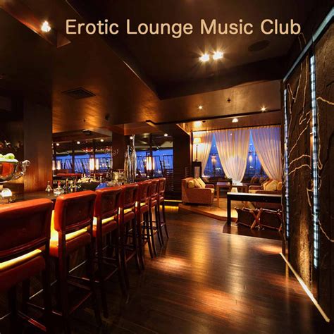 erotic lounge music club on spotify