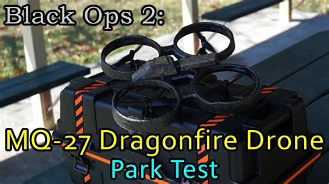 black ops  mq  dragonfire drone park test durability  performance youtube