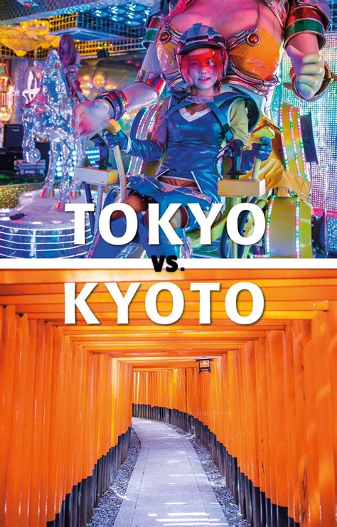 tokyo vs kyoto clash of the titans kyoto japan travel