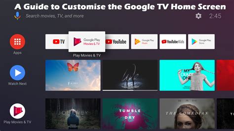 guide  customise  google tv home screen