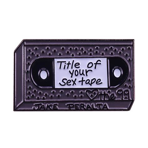 brooklyn nine nine title of your sex tape enamel pin funny quote badge tv fans t shopee