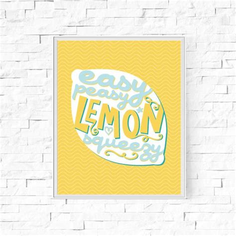 printable easy peasy lemon squeezy print instant