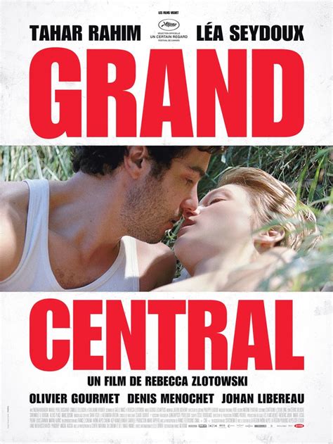 Grand Central De Rebecca Zlotowski Léa Seydoux French Films Film