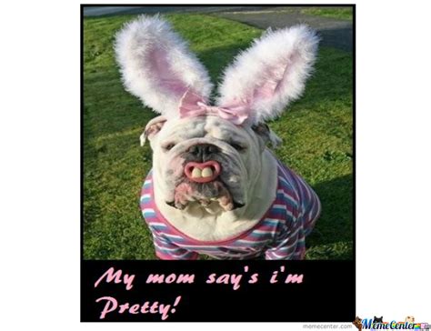 My Mom Say S I M Pretty By Pinkpanterpower Meme Center
