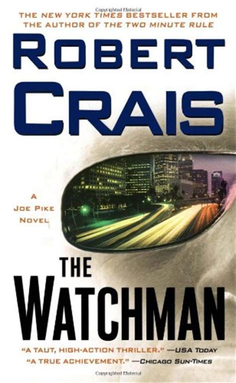 Robert Crais The Watchman Elvis Cole Book Review