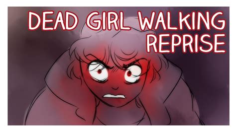dead girl walking reprise animatic youtube