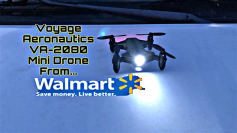 quick morning flight voyage aeronautics va  drone  walmart youtube