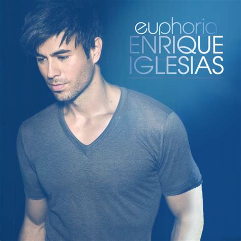 Cover World Mania Enrique Iglesias Euphoria Fan Made Album Cover