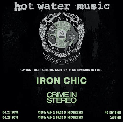 Hot Water Music Celebrating 25 Years “caution” House Of Independents