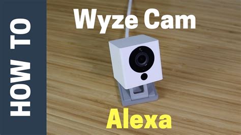 wyze cam alexa integration and outdoor test youtube