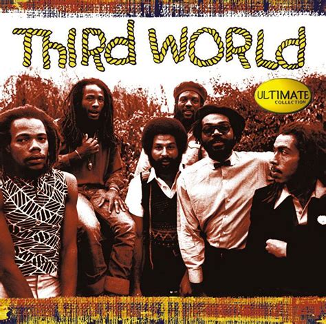 Third World Ultimate Collection Third World Iheart