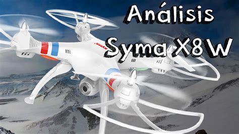 analisis syma xw wifi en espanol review en espanol de drones baratos calidad precio youtube