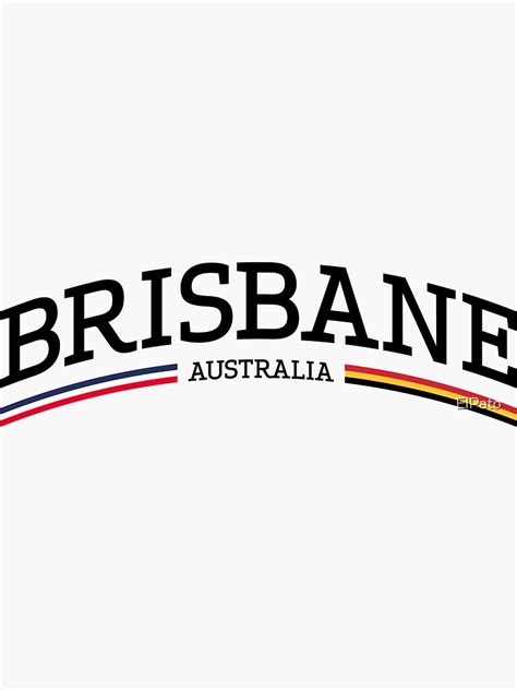 brisbane australia sticker  sale  elpato redbubble