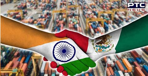 india mexico hold sixth   foreign office consultations world news ptc news